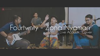 Fourtwnty - Zona Nyaman (Live Cover @terbaikstudio ) || Revisit
