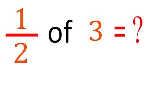 Multiply Fraction With Integer Half12 Of 3 12 Of 3