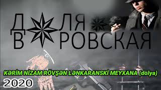 Kerim Nizam Meyxana Dölya