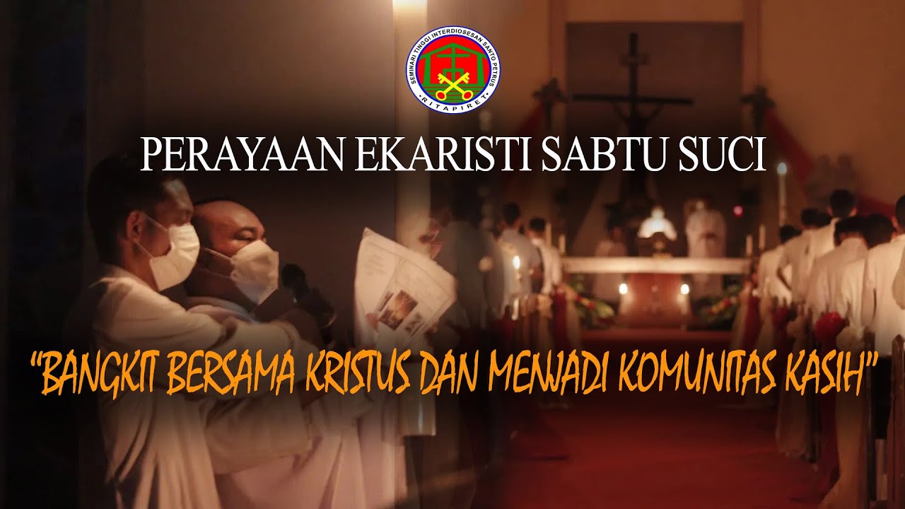 PERAYAAN EKARISTI SABTU SUCI