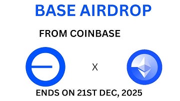 COINBASE AIRDROP || ENDS ON 21ST DEC, 2025