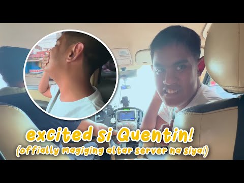 EXCITED SI QUENTIN! (OFFICIALLY MAGIGING ALTAR SERVER NA!) | CANDY AND QUENTIN | OUR SPECIAL LOVE