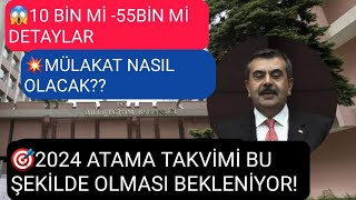 2024 Atama Takvimi Büyük Oranda Belli Oldu Detaylar 10 Bin Mi 55Bin Mi Atama Son Dakika Detaylar