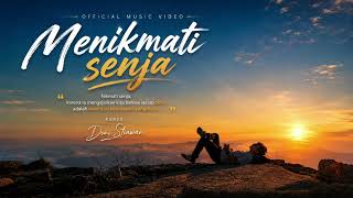 Menikmati Senja  Doni Stiawan   