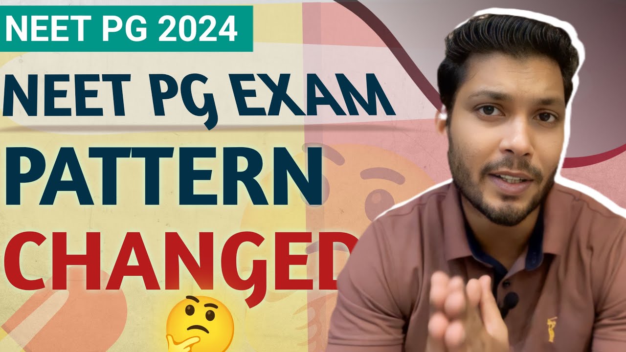 Neet Pg Exam Pattern Revised neet Pg Exam Pattern Changed neet Pg 2024 Neet Pg Exam Pattern Revised neet Pg Exam Pattern Changed neet Pg 2024