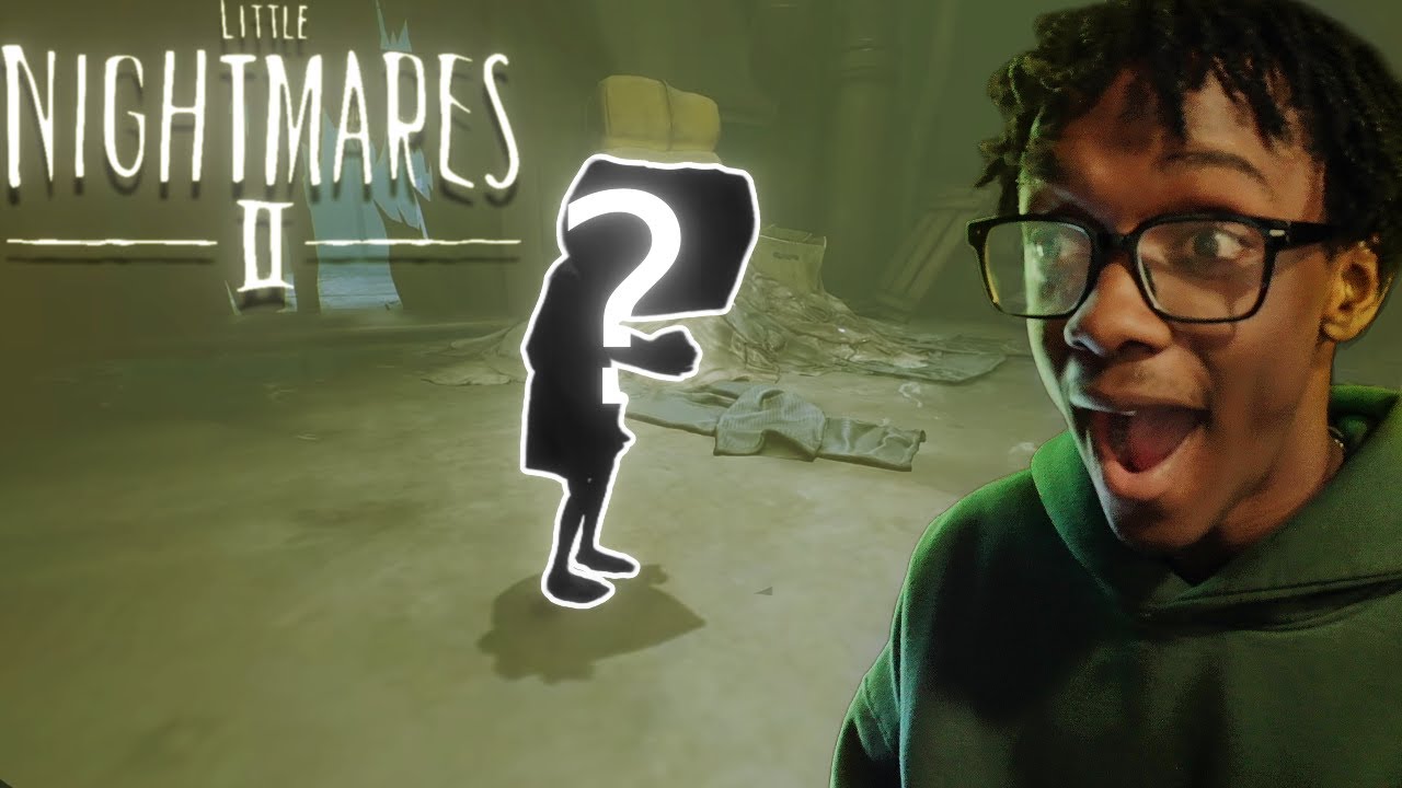 WE FINALLY FOUND IT Little Nightmares II Ep2 YouTube