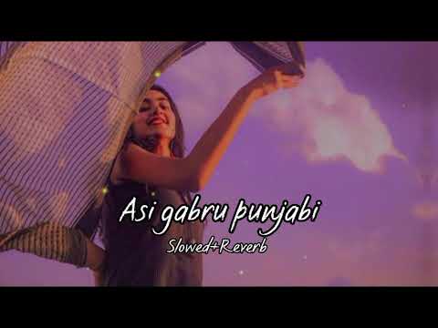 Asi gabru punjabi  SlowedReverb  Soul Tune75