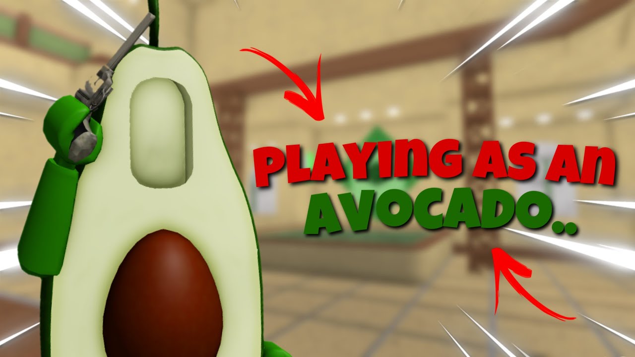 PLAYING MM2 AS AN AVOCADO.. (Roblox mm2! YouTube