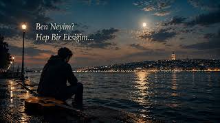 Ferd - Ben Neyim? Hep Bir Eksiğim.