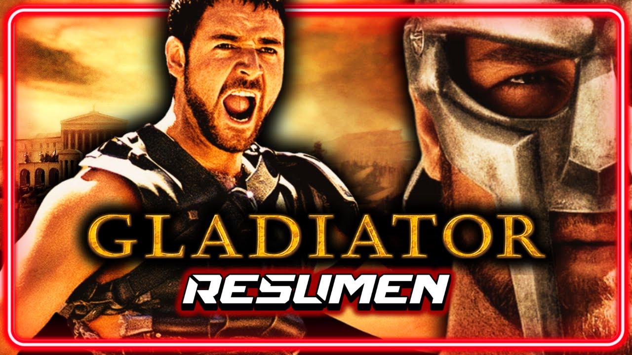 GLADIADOR | Resumen en MINUTOS 🍿 El GLADIADOR que Desafió al EMPERADOR ...