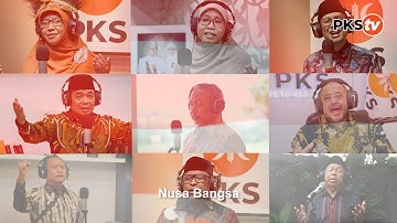 LAGU NASIONAL: SATU NUSA SATU BANGSA (COVER) BY PKS