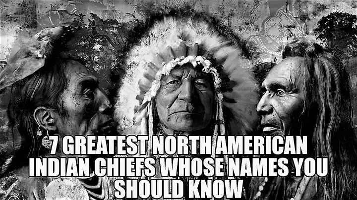 Discover the Legendary North American Indian Chiefs