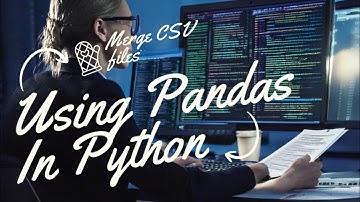 Merging MULTIPLE Csv Files Made EASY with Python and pandas in Vscode?