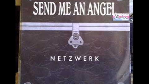 Netzwerk - Send Me An Angel (1992)
