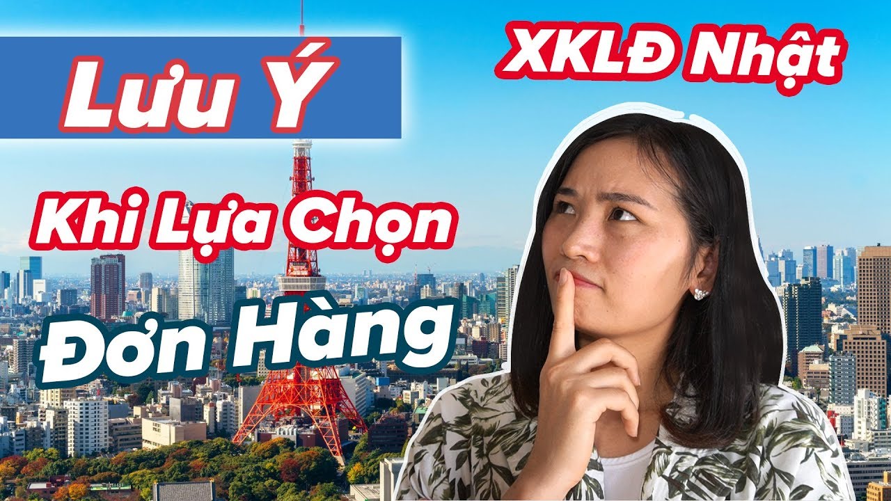 Chi phí xuất khẩu lao động Nhật Bản tại Tỉnh Quảng Ngãi - Kon Tum: 6 Khoản phí bắt buộc phải biết