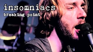 INSOMNIACS - Breaking Point [Official Music Video]