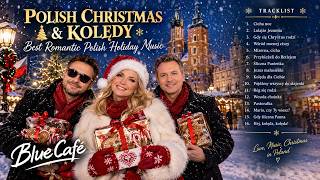 POLISH CHRISTMAS & KOLĘDY 🎄 Best Romantic Polish Holiday Music