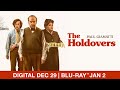 THE HOLDOVERS | Yours to Own Digital 12/29 &amp; Blu-ray 1/2