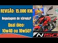 Pulsar N150 – Revisão de 15.000 KM:
