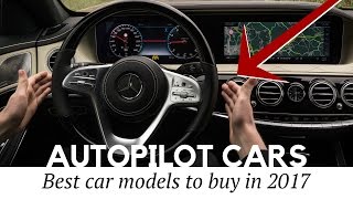 12 Safest Cars with Autopilot Technology on Sale in 2017