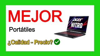 MEJORES PORTÁTILES CALIDAD PRECIO - Top 3 Portátiles ¿Vale La Pena Comprar ACER y ASUS? 🏆