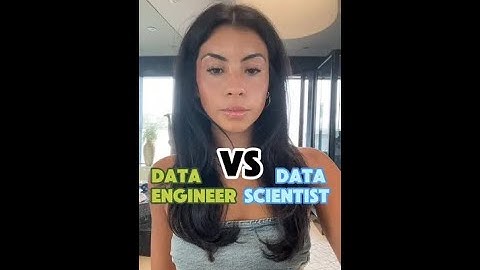 Data Engineer VS Data Scientist