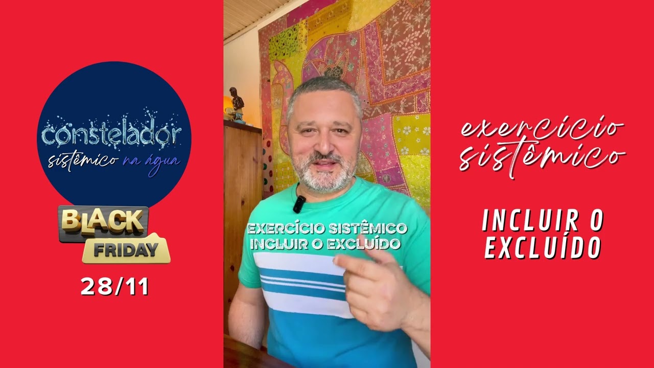 Incluir o excluido - Exercício Sistêmico