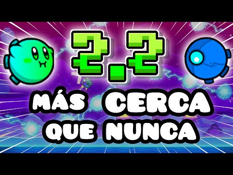 LA 2.2 ESTA MAS CERCA QUE NUNCA!