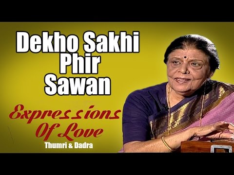 Dekho Sakhi Phir Sawan| Shanti Hiranand (Album: Expressions Of Love Thumri & Dadra)