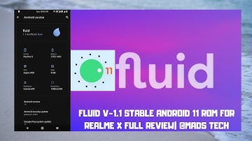 #Fluid V-1.1 STABLE ANDROID 11 ROM FOR REALME X FULL REVIEW| @Mads Tech 🔥
