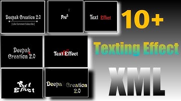 Top 10 Texting Effect Alight Motion| Texting Animations Preset Alight Motion| Texting Effect XML