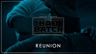 20  Reunion | Star Wars: The Bad Batch OST Season 3