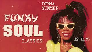 FUNKY SOUL CLASSICS | Donna Summer, Cheryl Lynn, Tina Turner, Al Green, Hot Chocolate, The Trammps by Best Funky Soul 1,946 views 9 months ago 3 hours, 4 minutes