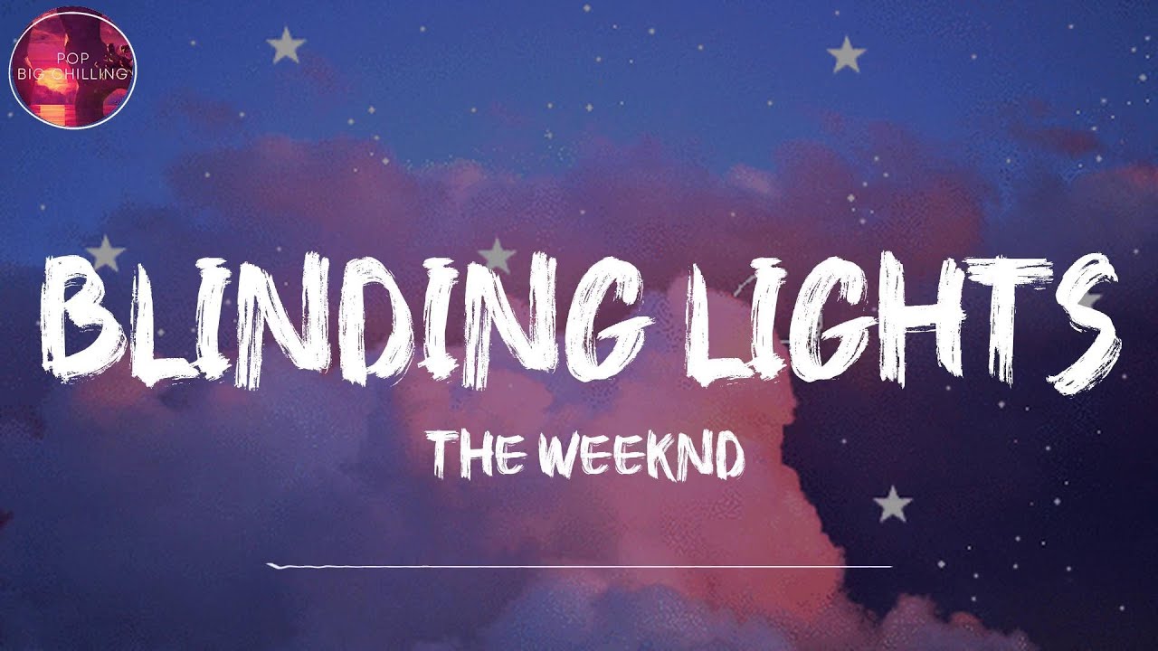 Blinding Lights (Lyrics)😍 The Weekend - YouTube