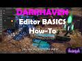 Darkhaven – How to Use the In-Game Editor | Build Worlds, Dungeons &amp; Custom Maps Tutorial