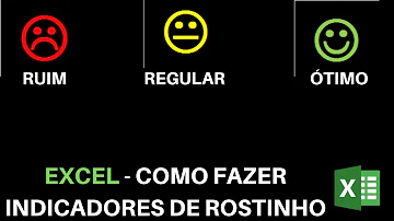 Como colocar carinhas na planilha de Excel?