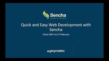 Quick and Easy Web Development with Sencha