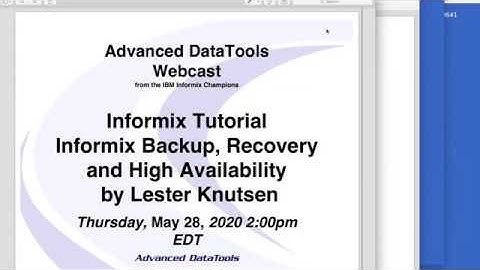 Informix Tutorial - Informix Backup, Recovery and High Availability by Lester Knutsen