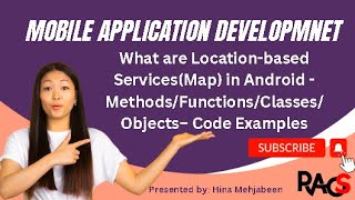 What are Location-based Services (Map) in Android - Methods/Functions/Classes/Objects– Code Examples