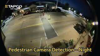 Pedestrian Camera Detection – Night