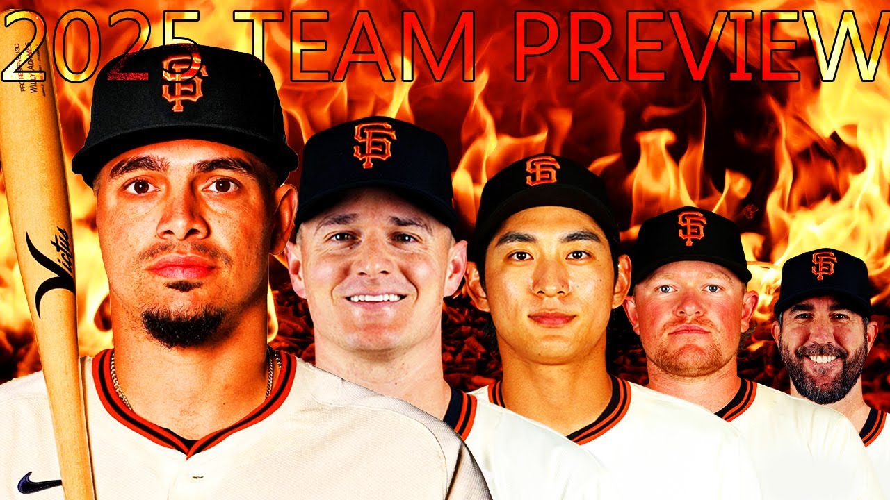 SF GIANTS 2025 Team Preview - LEE, ADAMES, VERLANDER, WEBB!! TO BE