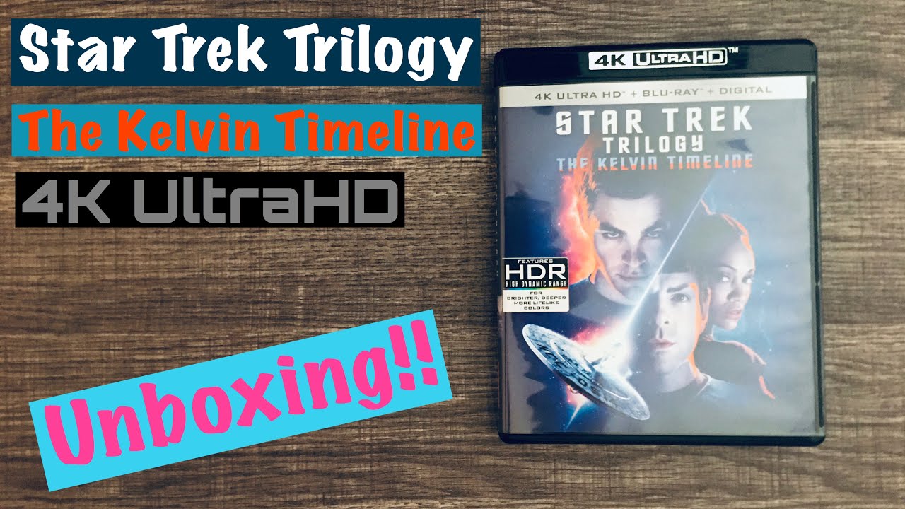 star trek trilogy the kelvin timeline 4k review