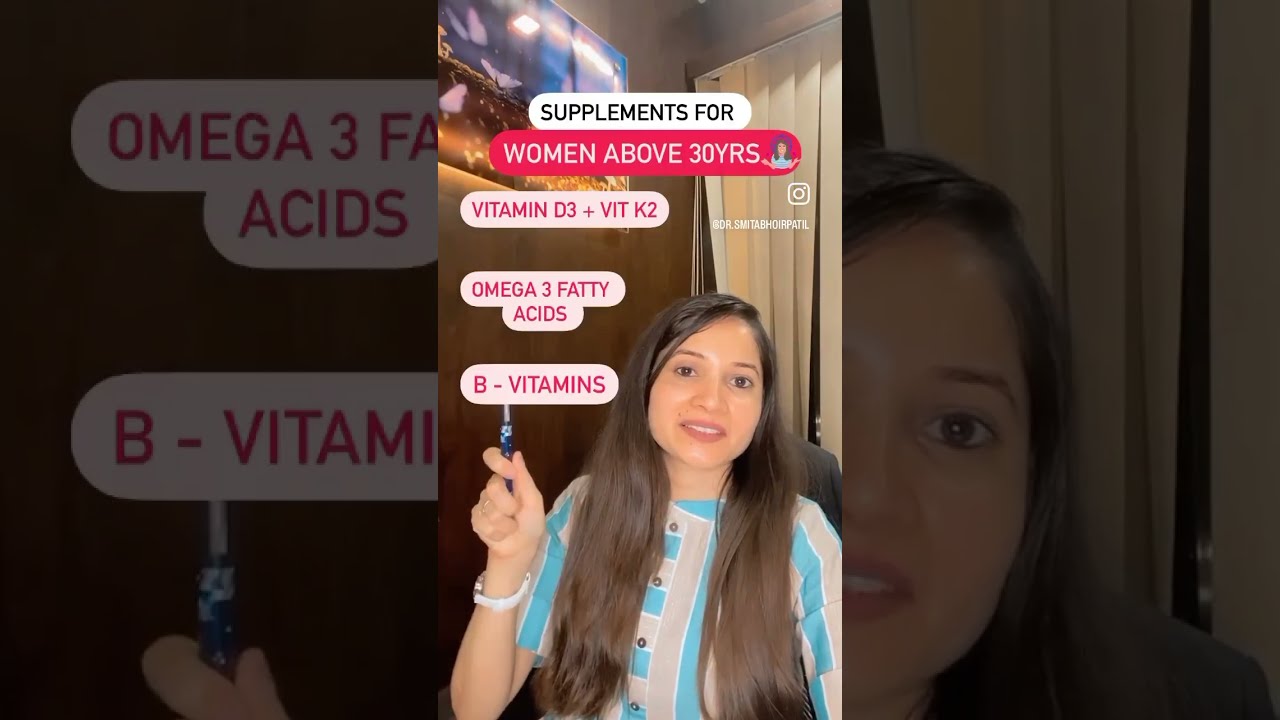 Supplements For Women Above 30 Yrs