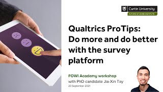 Qualtrics ProTips: Do more and do better with the survey platform - FOWI Academy