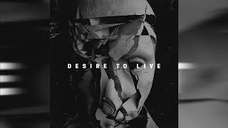 Desire To Live | Ep
