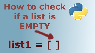 How to Check if a List is Empty in Python programming language - YouTube How To Check If A List Is Empty In Python Programming Language - Youtube