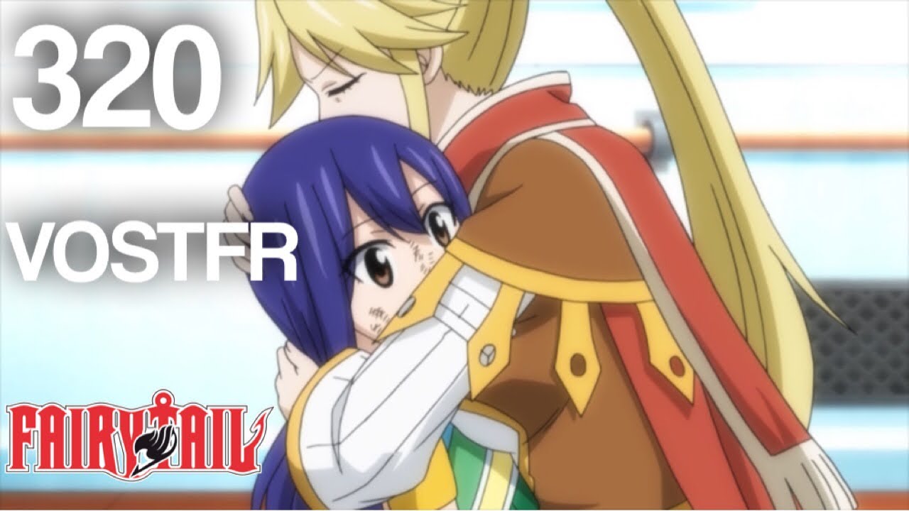FAIRY TAIL VOSTFR - EP320 - Néo-Éclipse - YouTube