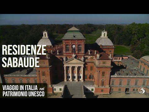 Viaggio in Italia nel Patrimonio Unesco: Residenze Sabaude