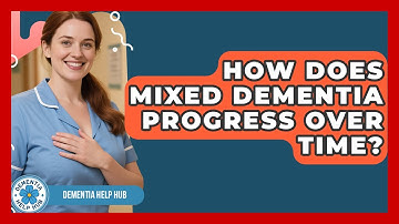 How Does Mixed Dementia Progress Over Time? | Test