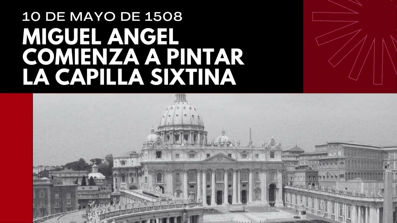 Hoy en la Historia - La Capilla Sixtina